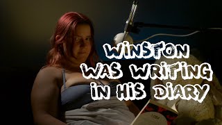 Winston was Writing in his Diary