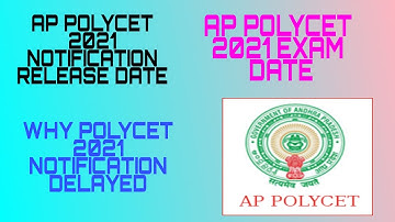 AP POLYCET 2021 NOTIFICATION RELEASE DATE || #APPOLYCETEXAMDATE #POLYCETNOTIFICATION #APPOLYCET