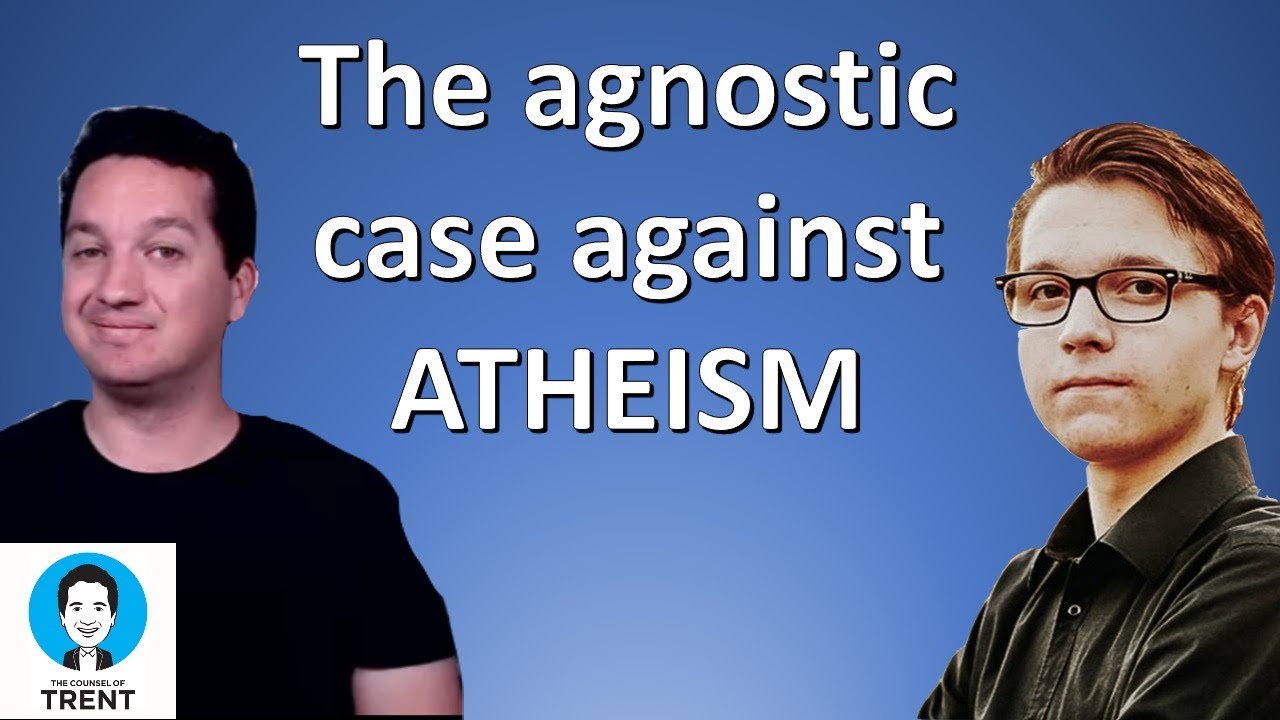 The agnostic case against atheism (with Joe Schmid)