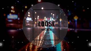 SUCO3X - Loose (Official Audio)