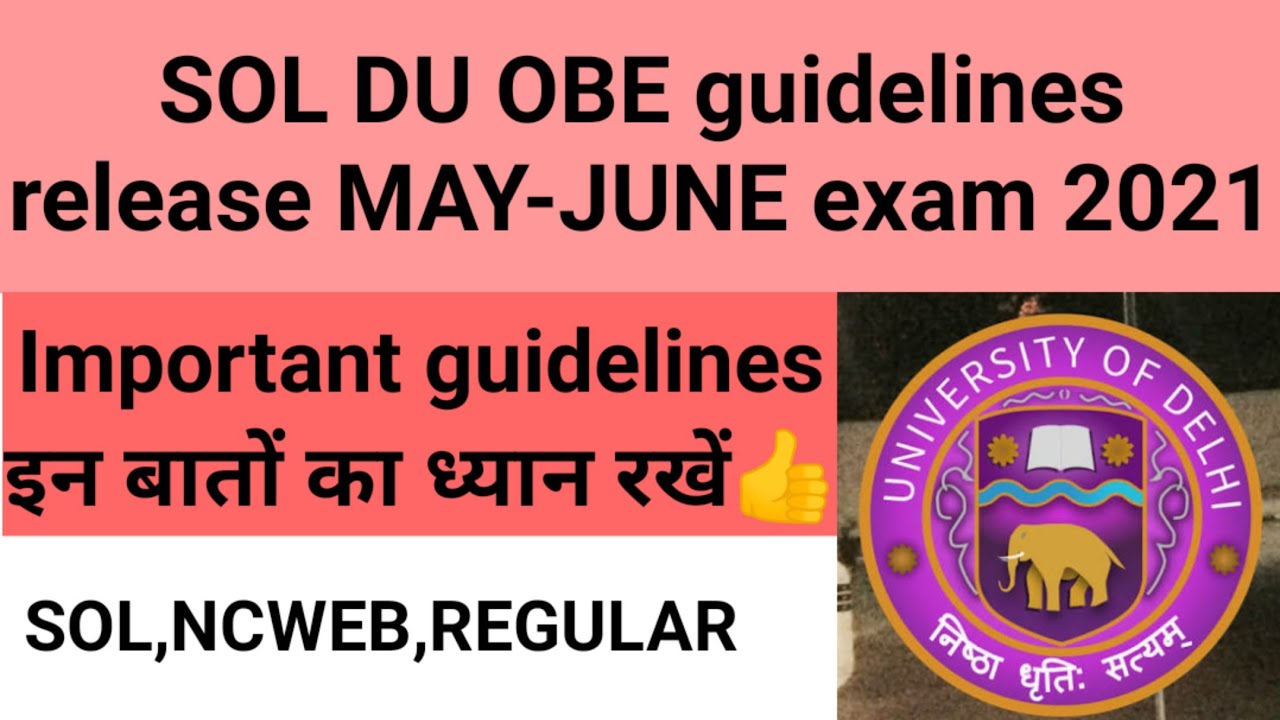 SOL DU OBE guidelines release MAY-JUNE exam 2021