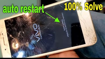 Vivo Y53 Automatic on off Problem & auto restart solution