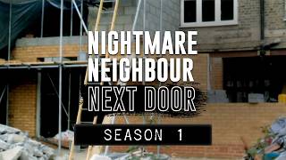 The Worst Neighbours Ever – Full Season One of Explosive Feuds and Chaos #NightmareNeighbour