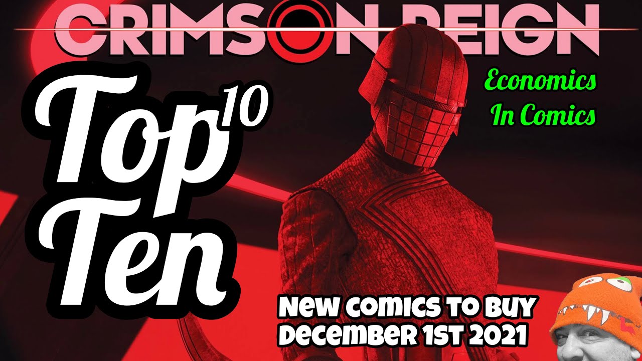 TOP 10 New Comic Books To Buy 🤮 December 1st 2021 Hot Comics