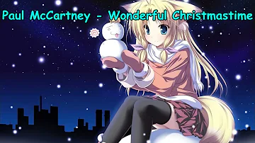 Paul McCartney - Wonderful Christmastime NIGHTCORE