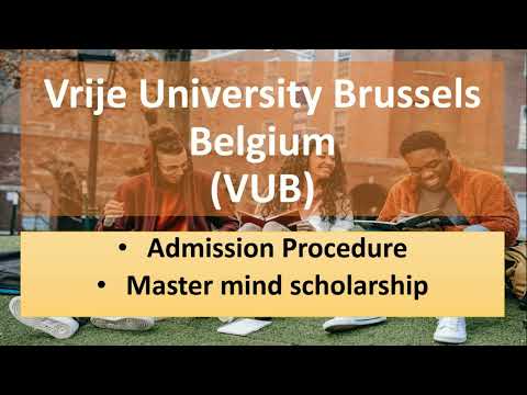 Vrije University Brussels, Belgium| Admission Procedure| Master-mind Scholarship| VUB