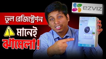 EZVIZ Camera Setup | How to Register & Add Camera to EZVIZ App (Bangla Tutorial)