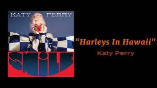 Katy Perry - Harleys In Hawaii ( 1 HOUR )