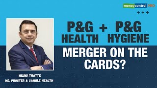 P&G Health + P&G Hygiene: Merger On The Cards
