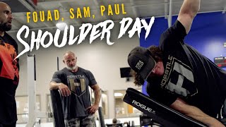 HOSSTILE SHOULDER DAY | Fouad Abiad, Sam Sulek \& Paul Lauzon | Hosstile Supplements