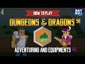 How to Play Dungeons and Dragons 5e - Adventuring and Equipments