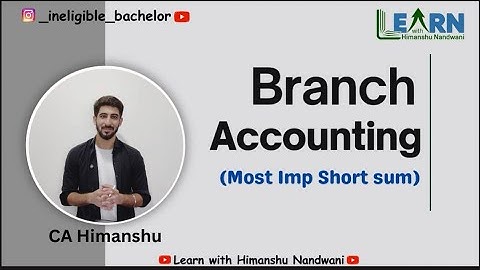 Branch Accounting | Short sum 2 | Financial Accounts | NEP VNSGU | Commerce #himanshunandwani
