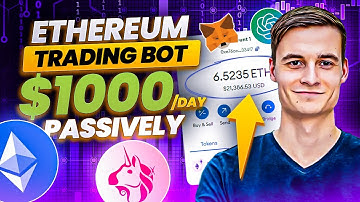 How to Make $1000/Day Passive Income With an Ethereum AI Trading Bot [2025 EASY]