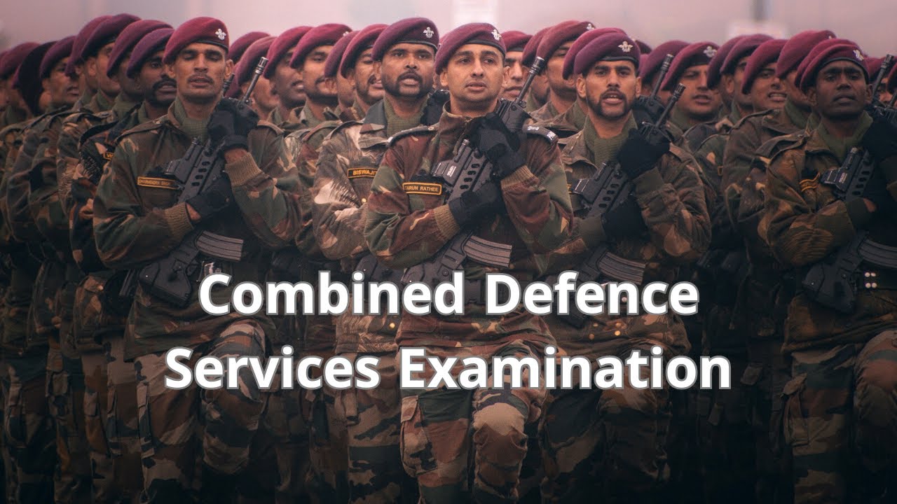 Combined Defence Services Examination - YouTube