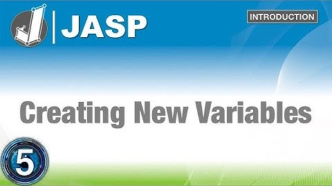 Creating New Variables: Discover Statistics with JASP for Beginners (5 of 6)