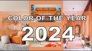 🔥COLOR OF THE YEAR 2024 | INTERIOR DESIGN