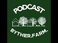 Byther farm gardening podcast  stephanie hafferty