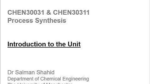 Process Synthesis: Introduction to the module