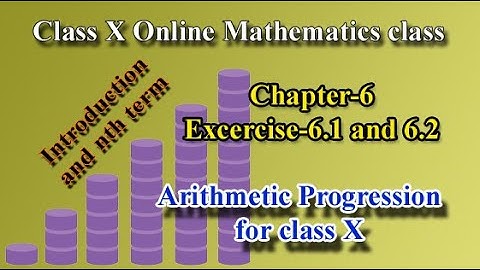 Class X Mathematics Online Class ||Chapter-6  Introduction to Arithmetic Progression (AP)