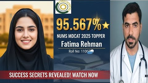 NUMS MDCAT Result 2025: Topper & Highest Marks |  Success Secrets Revealed