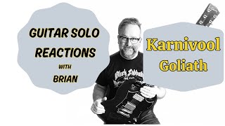 GUITAR SOLO REACTIONS ~ KARNIVOOL ~ Goliath