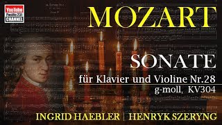 Wolfgang Amadeus Mozart： Sonate für Violine und Klavier g-moll, KV304
