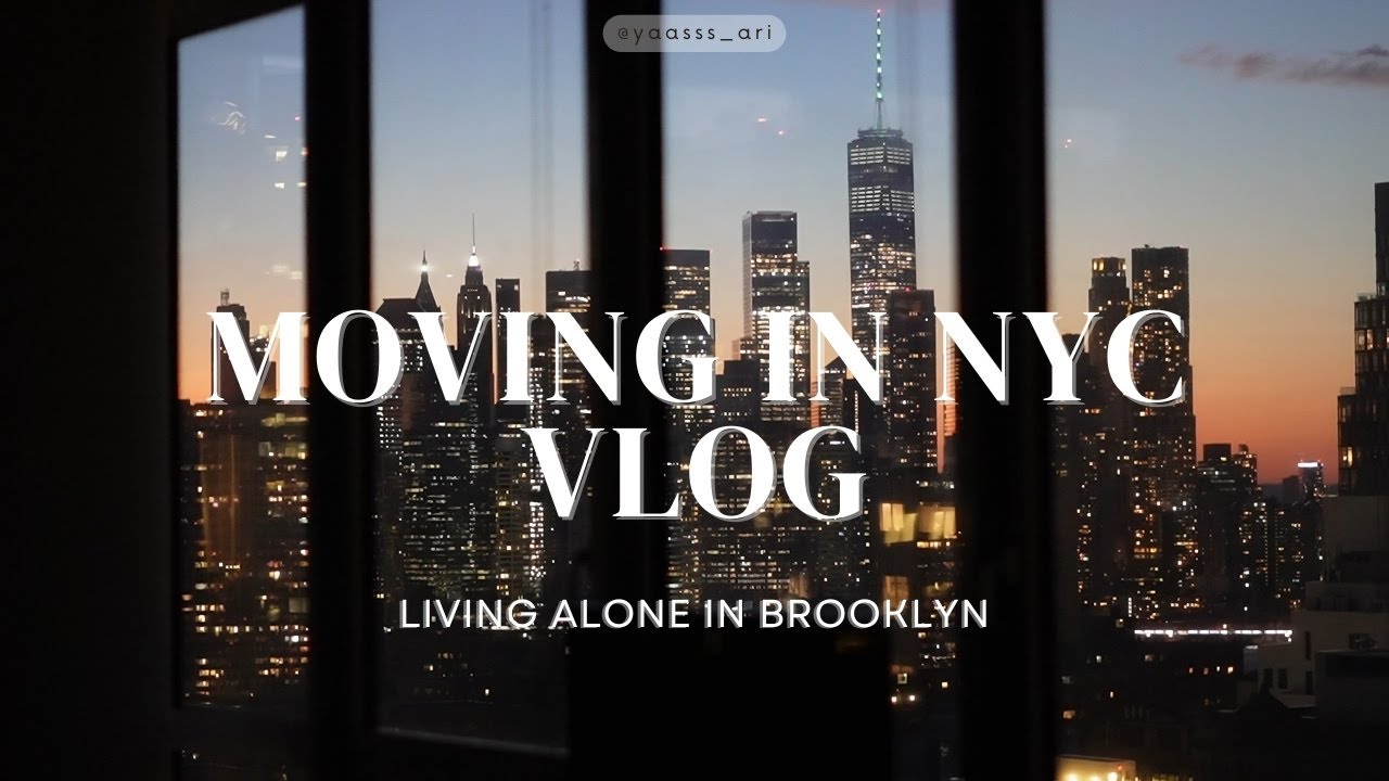 MOVING VLOG 01: MOVING INTO A 2 BEDROOM NYC APARTMENT | LIVING ALONE | 2 BED BROOKLYN APARTMENT TOUR