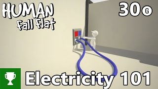 Electricity 101 - Human Fall Flat - Achievement/Trophy Guide