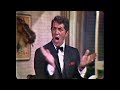 Capture de la vidéo Dean Martin - Compilation Of Songs From His Variety Show (Part 4)