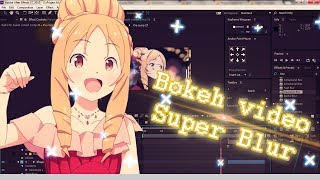 Aeamv Bokeh Lens Super Blur Effect Tutorial