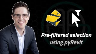 Pre-filtered selection using pyRevit!
