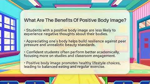 What Are The Benefits Of Positive Body Image? - High School Toolkit