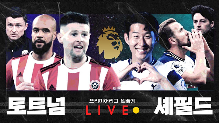 [Live]  '1골1도움' 손흥민, 10-10 달성! 토트넘 vs 셰필드 (프리미어리그)