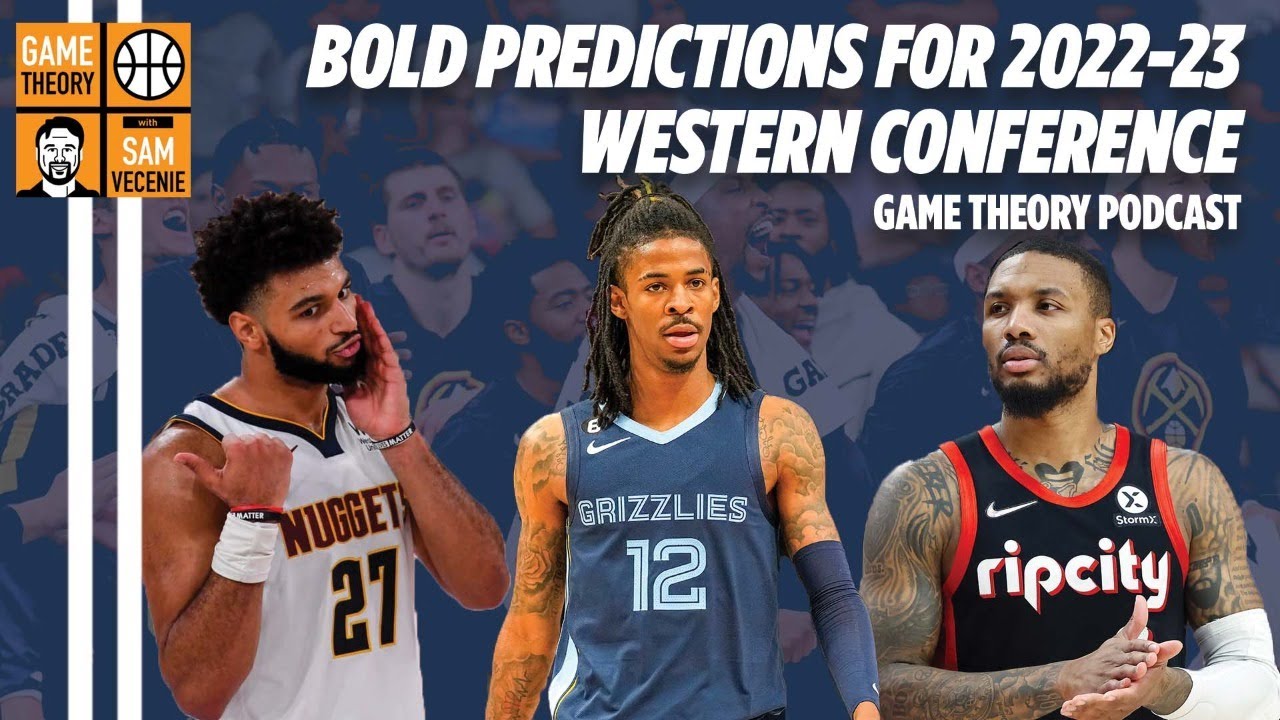 202223 NBA Bold Predictions in Western Conference; Nuggets, Blazers