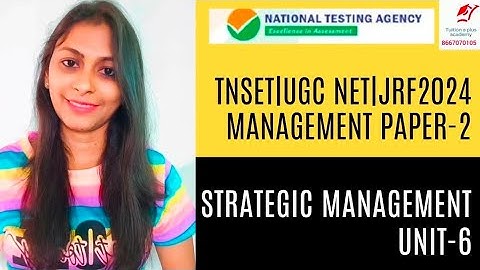 Strategic Management|Management Unit-6|NTA UGC NET/JRF 2024 inTamil