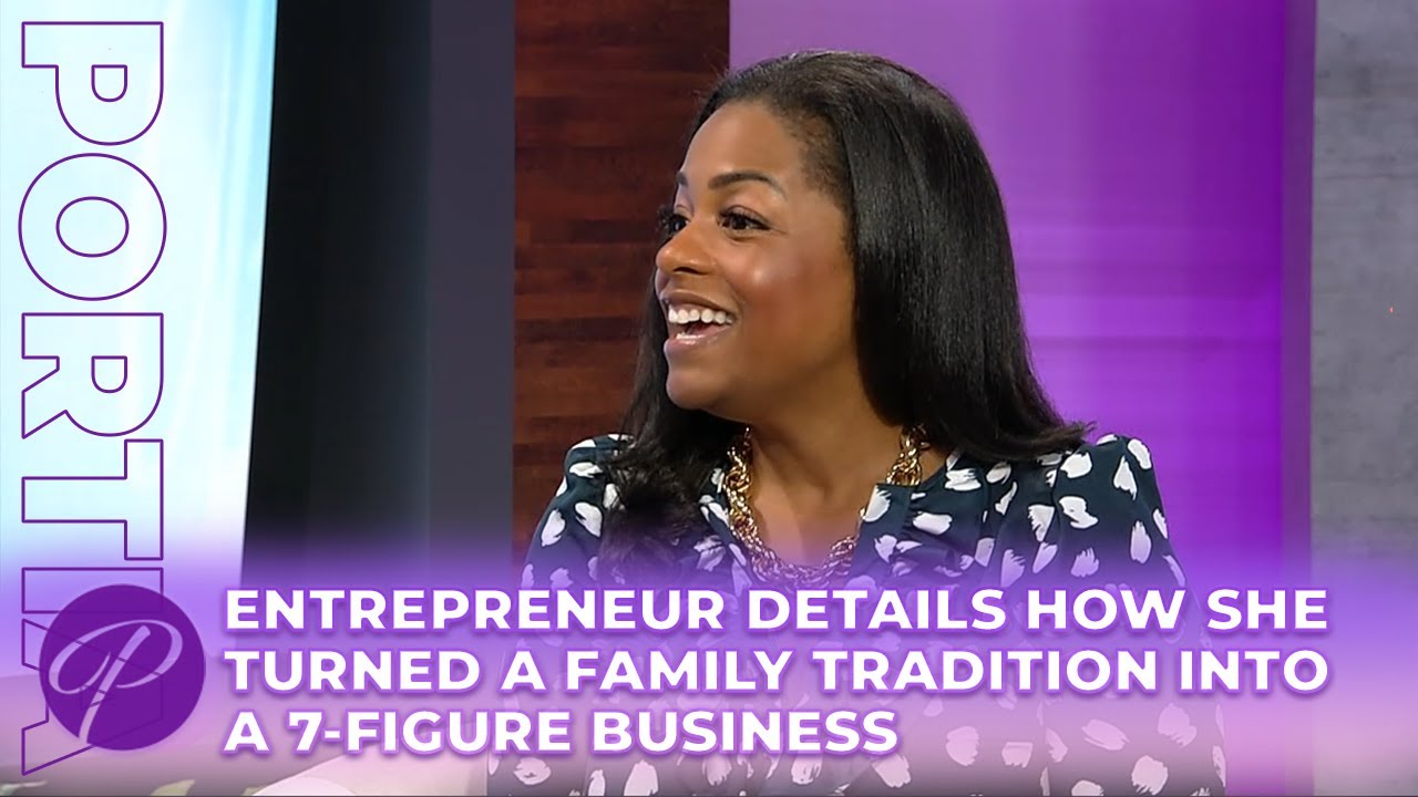 Entrepreneur Details How She Turned A Family Tradition Into A 7-Figure ...
