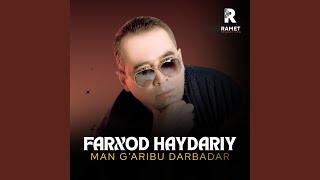 Man G'aribu Darbadar - Farxod Haydariy