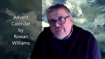 Advent poem 1: Advent Calendar by Rowan Williams