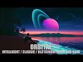 Orbital  intelligent  classic  old school dnb mix