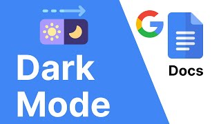 How to Activate Dark Mode in Google Docs