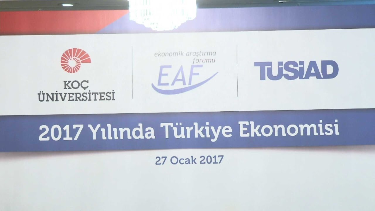 Türkiye Ekonomisi 2017 Konferansı