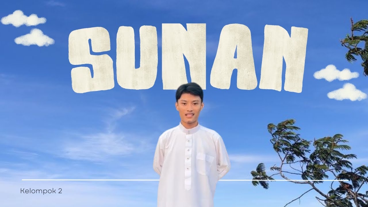 DRAMA SUNAN MURIA | KELOMPOK 2 | X.3