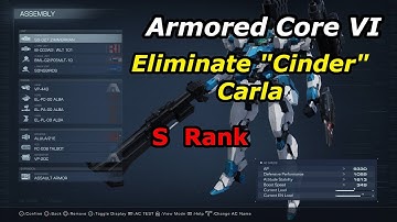Armored Core 6 (S Rank) Eliminate "Cinder" Carla