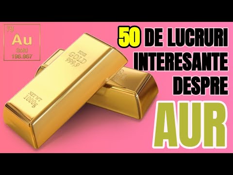 Video: Totul Despre Aur Ca Mineral