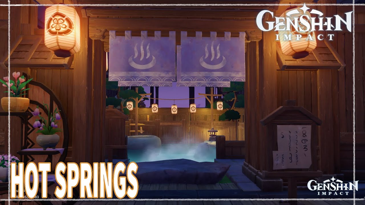 Genshin Impact Serenitea Pot Indoor Hot Springs Inazuma style YouTube