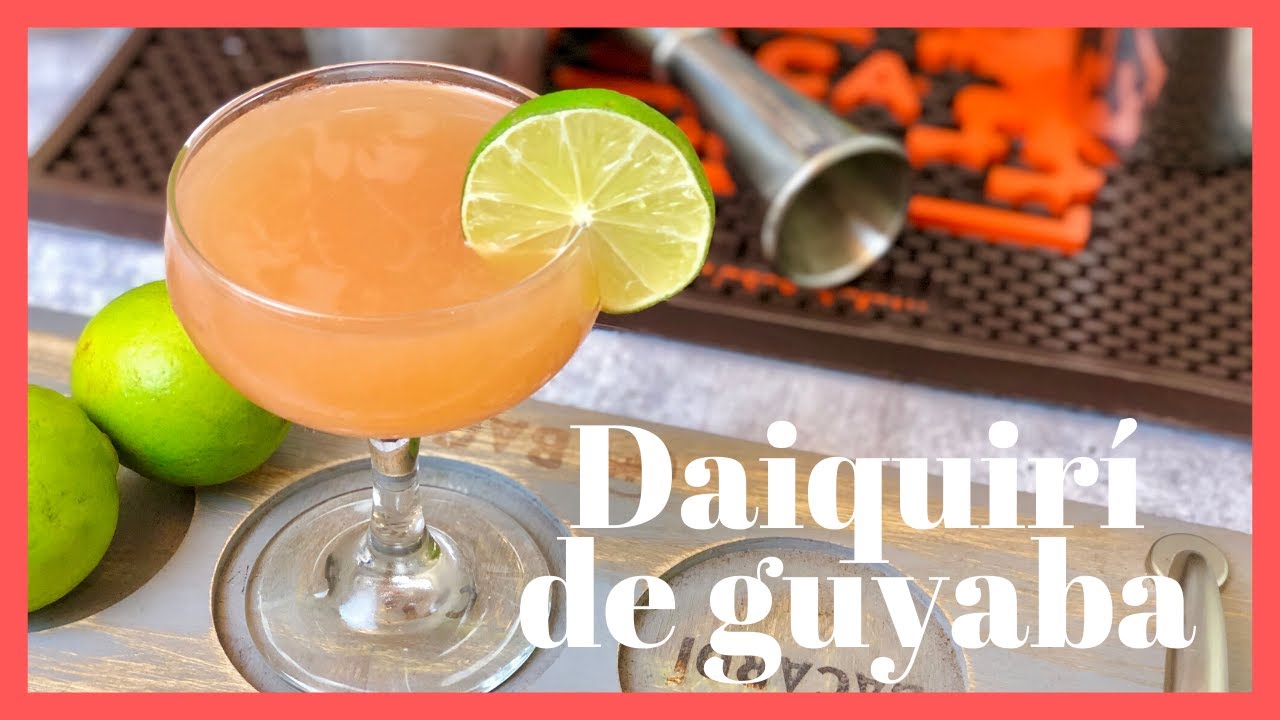 Daiquirí de GUAYABA Cóctel CUBANO con guayaba YouTube