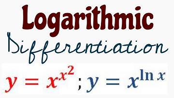 Logarithmic Differentiation Part 2