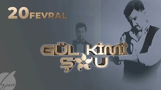 Gül Kimi Şou - Elnarə Abdullayeva Asif Kərimov 20022024