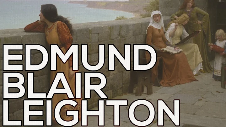 Edmund Blair Leighton: A collection of 92 painting...