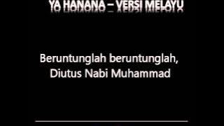 Ya Hanana Versi Melayu